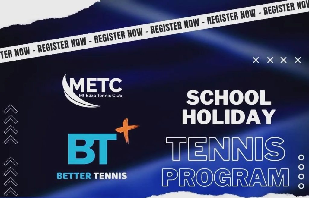 Better Tennis holiday clinic flyer for Mt Eliza Tennis Club